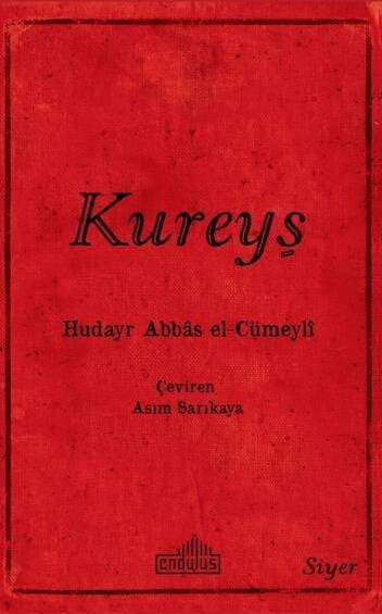 KUREYŞ - İslâm Öncesi Arap Hayatına Etkisi –