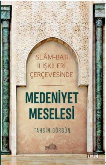 Medeniyet Meselesi 